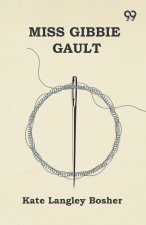 Miss Gibbie Gault