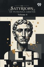 The Satyricon Of Petronius Arbiter
