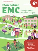 Mon cahier EMC 6e