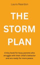 The Storm Plan
