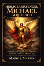 HEILIGER ERZENGEL MICHAEL GEBETBUCH