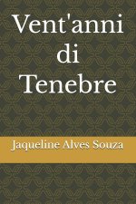 Vent'anni di Tenebre