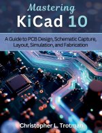 Mastering KiCad 10