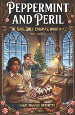 Peppermint and Peril