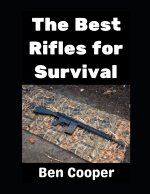 The Best Rifles For Survival
