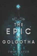 The Epic of Golgotha