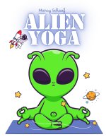 Alien Yoga