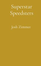 Superstar Speedsters