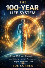 The 100-Year Life System