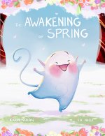 The awakening of Spring