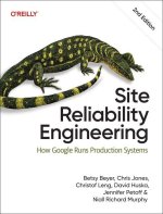 Site Reliability Engineering 2e