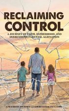 RECLAIMING CONTROL