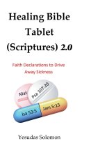 Healing Bible Tablet (Scriptures) 2.0