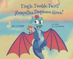 Tingle, Tumble, Twirl