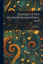 Handbuch der Musikinstrumentenkunde