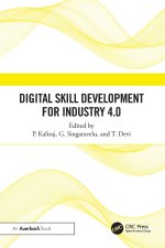 Digital Skill Development for Industry 4.0
