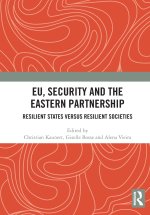 EU, Security and The Eastern Partnership