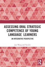 Assessing Oral Strategic Competence of Young Language Learners