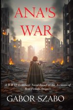 Ana's War