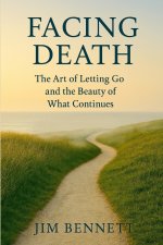 Facing Death