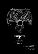 Sulphur and Spirit, Volume 2