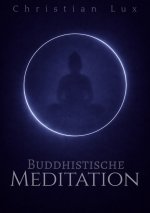 Buddhistische Meditation