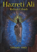 Hazreti Ali - Ruhun Cihadi