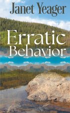 Erratic Behavior