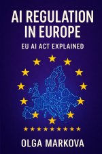AI Regulation in Europe