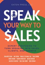 Speak Your Way To Sales
