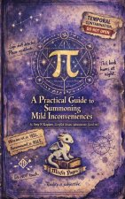 A Practical Guide to Summoning Mild Inconveniences
