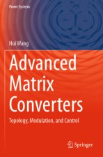 Advanced Matrix Converters