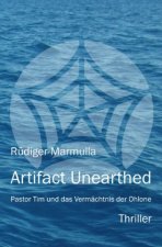 Artifact Unearthed