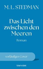 Das Licht zwischen den Meeren