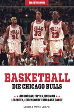 Basketball: Die Chicago Bulls