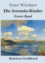 Die Jeromin-Kinder (Großdruck)