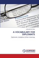 A VOCABULARY FOR DIPLOMATS