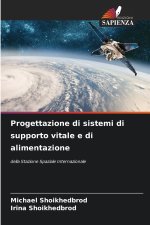 Progettazione di sistemi di supporto vitale e di alimentazione