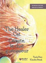 The Healer Cat / Céleste, le chat guérisseur