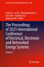 The Proceedings of 2025 International Conference of Electrical, Electronic and Networked Energy Systems