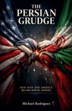 The Persian Grudge