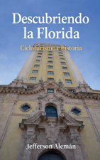 Descubriendo la Florida