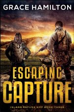 Escaping Capture