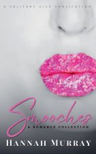 Smooches