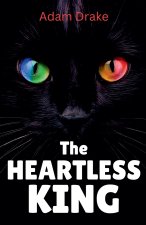 The Heartless King