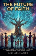 The Future of Faith