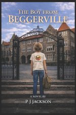 The Boy From Beggerville