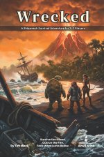 Wrecked | A Shipwreck Survival Adventure for 2-3 Players