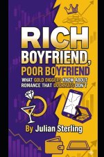 Rich Boyfriend, Poor Boyfriend