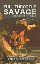 Eat the Weak